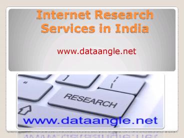 Internet Research Services in India