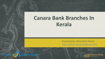 MICR code for canara Bank branches in kerala.