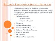 Bitumen & Addictives Special Products