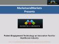 Patient Engagement Technology PowerPoint PPT Presentation