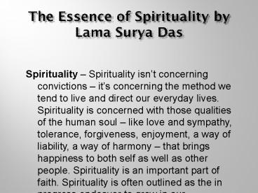 The Essence of Spirituality by Lama Surya Das
