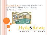 Hyde And Rowe Property Agency's Presentation