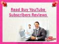 Where to Purchase Active YouTube Subscribers? PowerPoint PPT Presentation