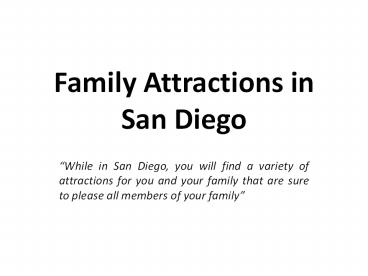 Family Attractions in San Diego