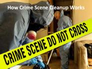 How Crime Scene Cleanup Works
