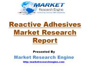 Reactive Adhesives Market