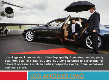 Limo services in Los Angeles