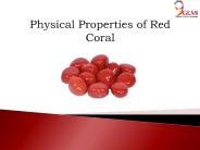 Physical Properties of Red Coral Gemstone