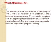 Execute abortion in a private approach with Mifeprex