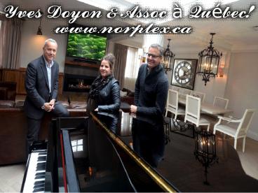 Yves Doyon & Assoc à Québec!