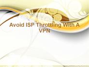 How to Avoid ISP Throttling
