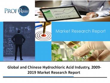 Hydrochloric Acid Industry 2009-2019