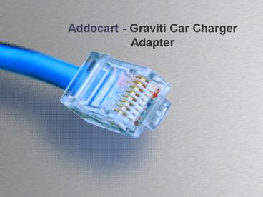 Graviti CC121 Car Charger Adapter