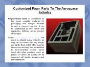 Customized Foam Parts To The Aerospace Industry