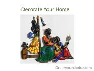 How to decorate your home
