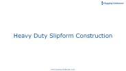 Heavy Duty Slipform Construction