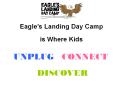 Eagle's Landing Day Camp - Unplug, Connect & Discover PowerPoint PPT Presentation