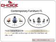 Contemporary Furniture Showroom FL (5) PowerPoint PPT Presentation