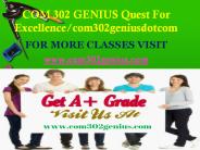 COM 302 GENIUS Quest For Excellence/com302geniusdotcom
