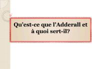Qu’est-ce que l’Adderall et à quoi sert-il?