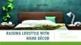 Home Decoration - Raising Lifestyle with Home Decor PowerPoint PPT Presentation