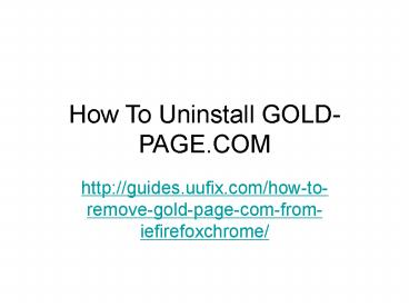 How to uninstall gold page.com