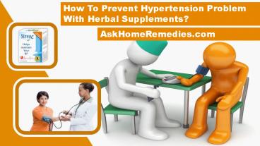 How To Prevent Hypertension Problem With Herbal Supplements?