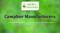 Camphor Manufacturers PowerPoint PPT Presentation