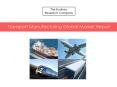 Transport Manufacturing Global Market Report PowerPoint PPT Presentation
