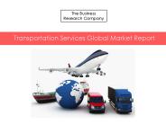 Transportation Services Global Market Report