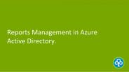 Reports Management in Azure AD - microsoft azure in singapore