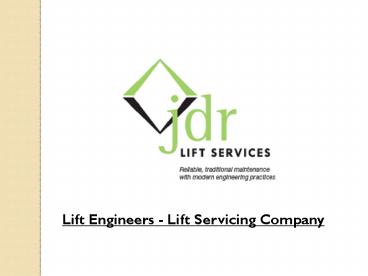 Lift Servicing Company - Lift Engineers (1)