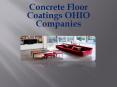 Concrete Floor Coatings OHIO Companies PowerPoint PPT Presentation