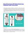 Pick Of The Week: Off-White Printed Long Mandarin Collar Viscose Kurti PowerPoint PPT Presentation