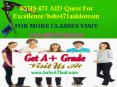 BSHS 471 AID Quest For Excellence/bshs471aiddotcom PowerPoint PPT Presentation