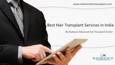Best hair transplant surgeon in India | Radiance