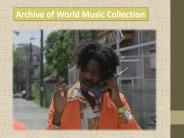 Archive of World Music Collection