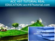 ACC 497 TUTORIAL REAL EDUCATION/acc497tutorial.com