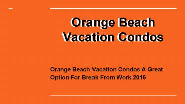 Find best top Gulf Shores condos at affordable