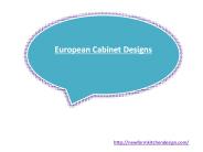 European Cabinet Designs