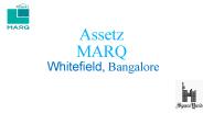 Assetz Marq Whitefield Bangalore