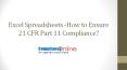 Excel Spreadsheets -How to Ensure 21 CFR Part 11 Compliance? PowerPoint PPT Presentation