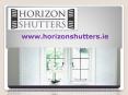 Custom Interior Shutters - www.horizonshutters.ie PowerPoint PPT Presentation