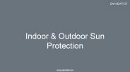 Indoor and Outdoor Sun Protection