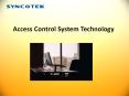 Access Control System Technology PowerPoint PPT Presentation