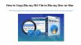 How to copy blu ray iso file to blu-ray disc on mac PowerPoint PPT Presentation