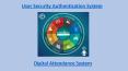 Digital Attendance System and Customized PWM Circuitry PowerPoint PPT Presentation