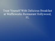 Waffleworks Restaurant Hollywood