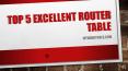 Best Router Table PowerPoint PPT Presentation