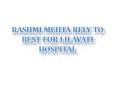 Rashmi Mehta Rely To Best For Lilavati Hospital PowerPoint PPT Presentation